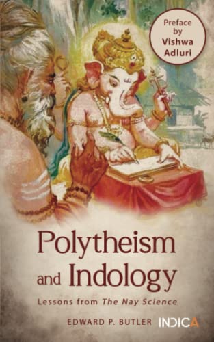 Polytheism and Indology: Lessons from The Nay Science