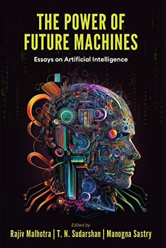 The Power of Future Machines: Essays on Artificial Intelligence (Paperback)