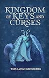 Kingdom of Keys and Curses (The Eternity Throne Trilogy Book 1) Book cover for Kingdom of Keys and Curses (The Eternity Throne Trilogy Book 1)