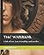 THE WARRIOR: A Tale of Love...