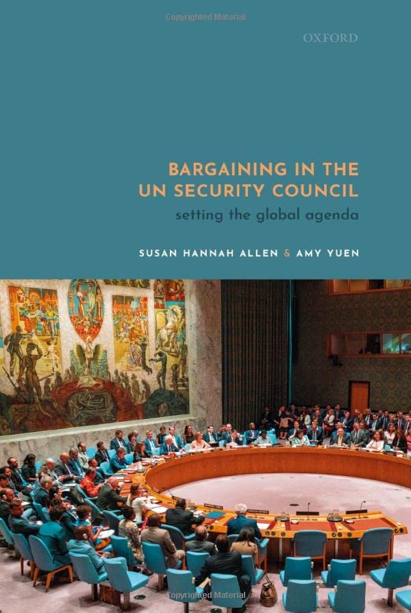 Bargaining in the UN Security Council: Setting the Global Agenda