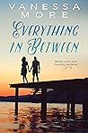 Everything in Between