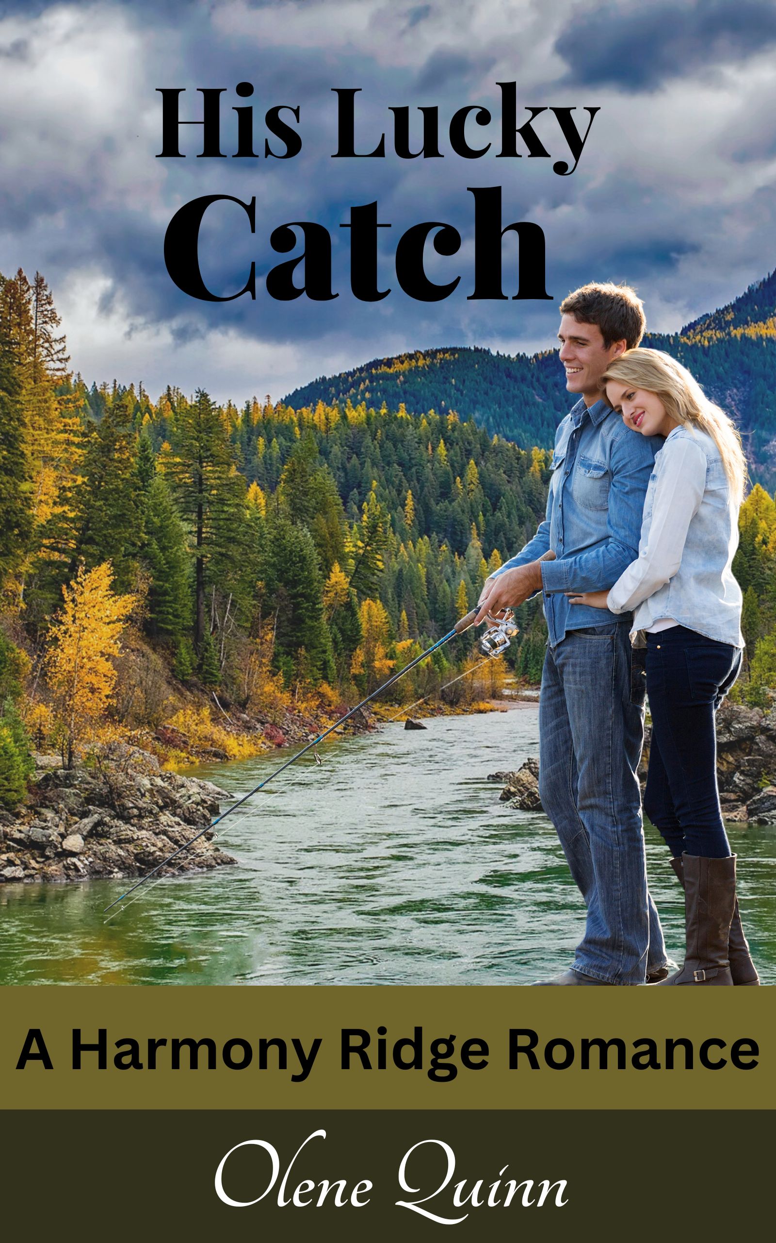 His Lucky Catch (Harmony Ridge Romance, #2)