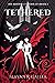 Tethered (The Binding Chronicles, #1)
