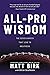 All-Pro Wisdom by Matt Birk