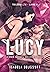 LUCY: A irmã do meu melhor amigo (Trilogia LTM Livro 2) (Portuguese Edition)