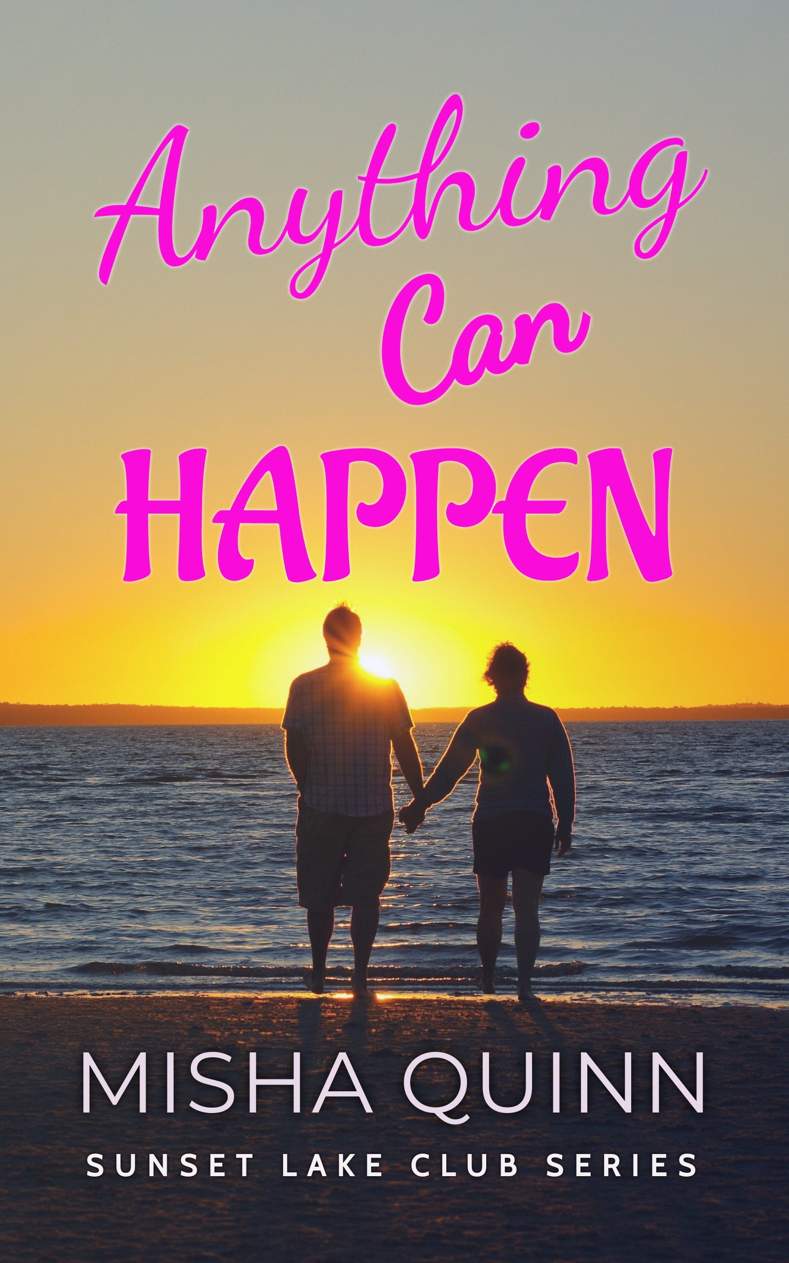 Anything Can Happen (Sunset Lake Club, #2)