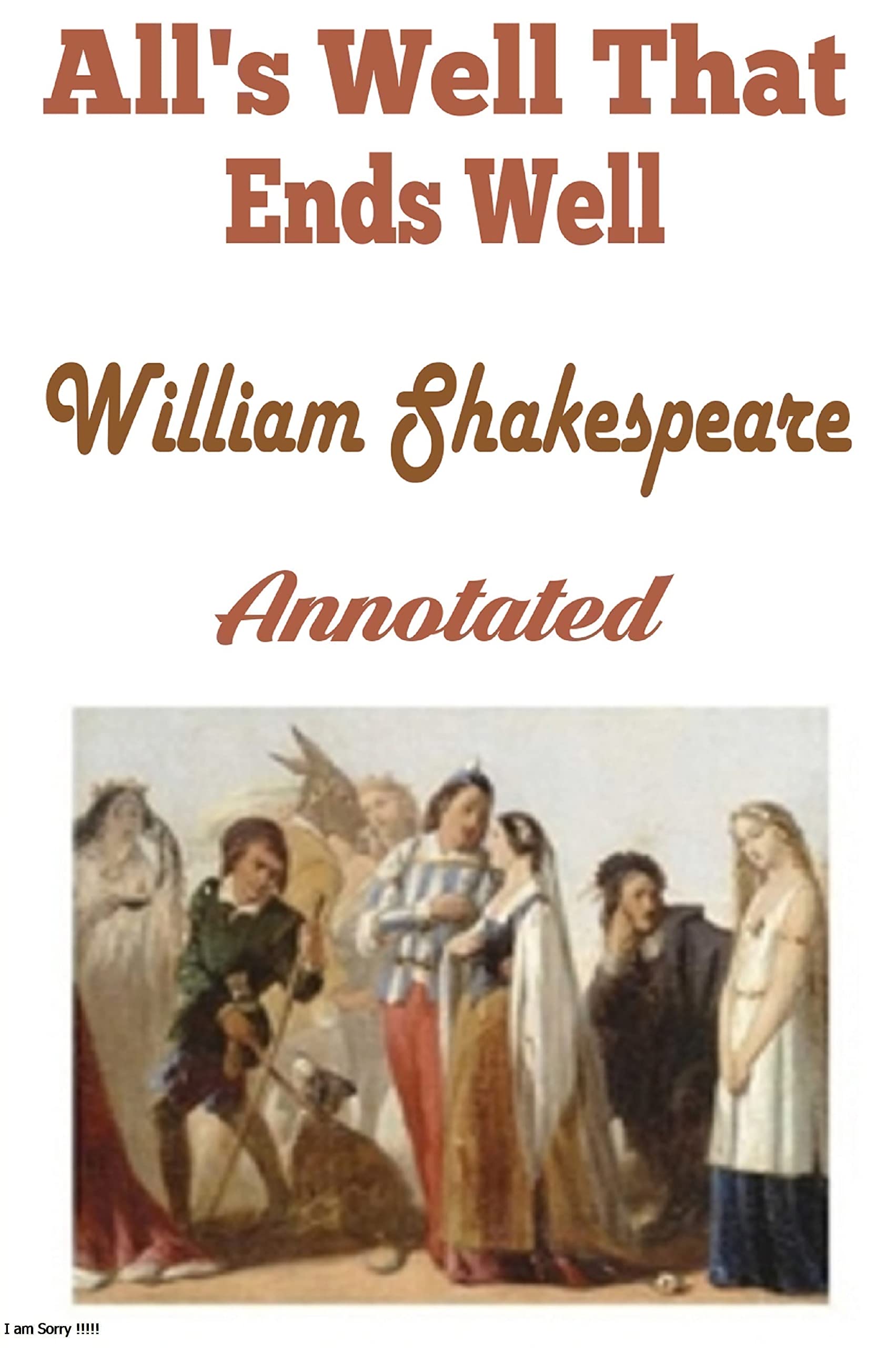 All's Well That Ends Well Annotated