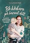 Bli klokere på ba...