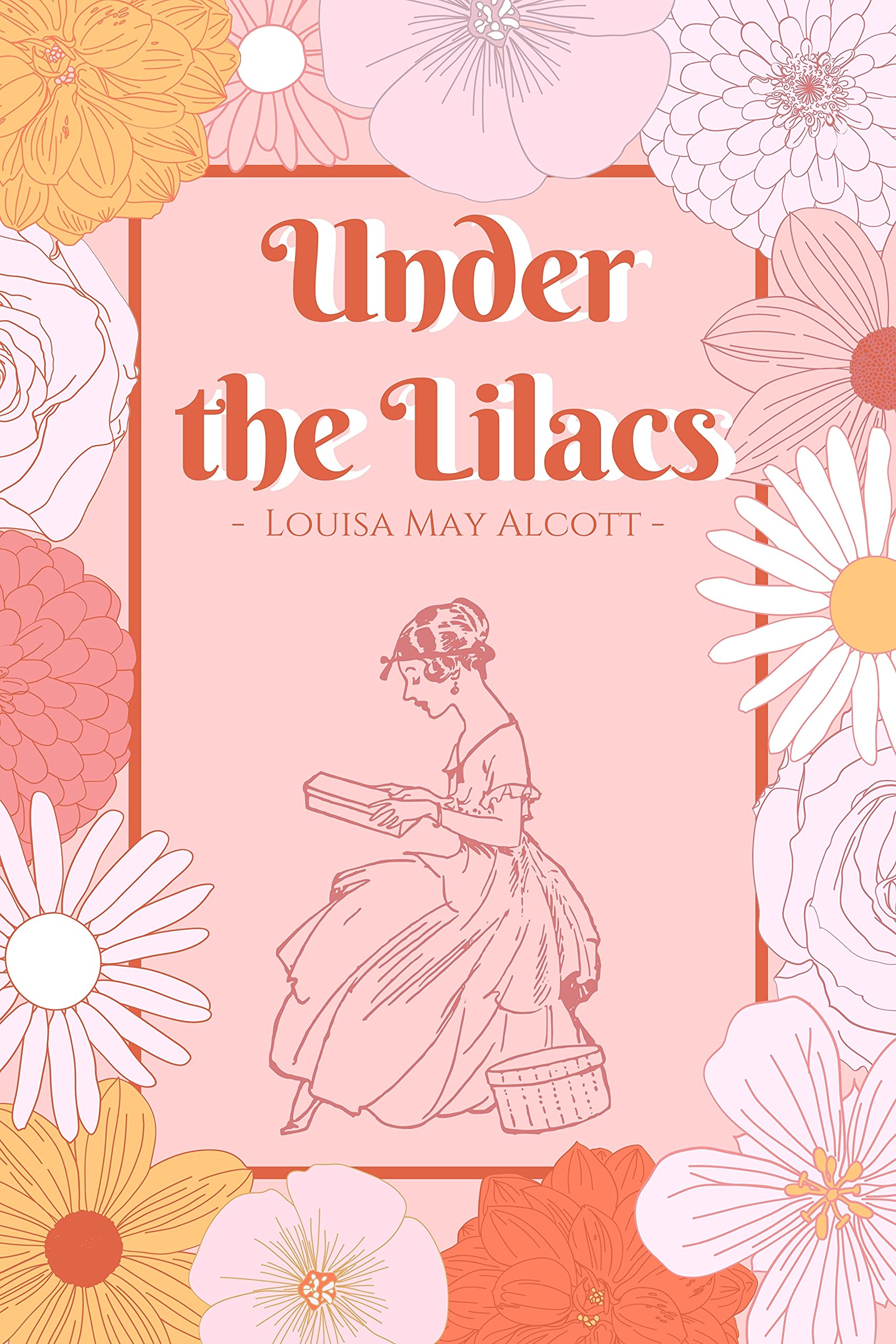 Under the Lilacs by Louisa May Alcott: annotated