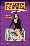 Maldita pobreza, ...