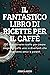 Il Fantastico Libro Di Ricette Per Il Caffè by Jessica Rizzo