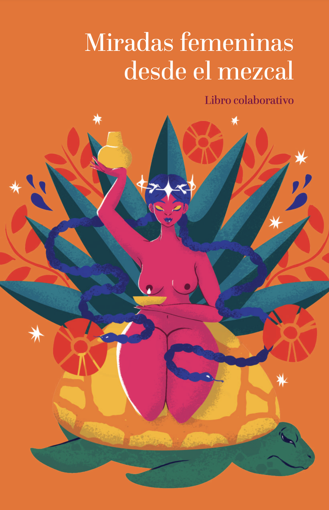 Miradas femeninas desde el mezcal