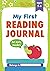 My First Reading Journal: A...