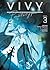 Vivy Prototype (Light Novel) Vol. 3