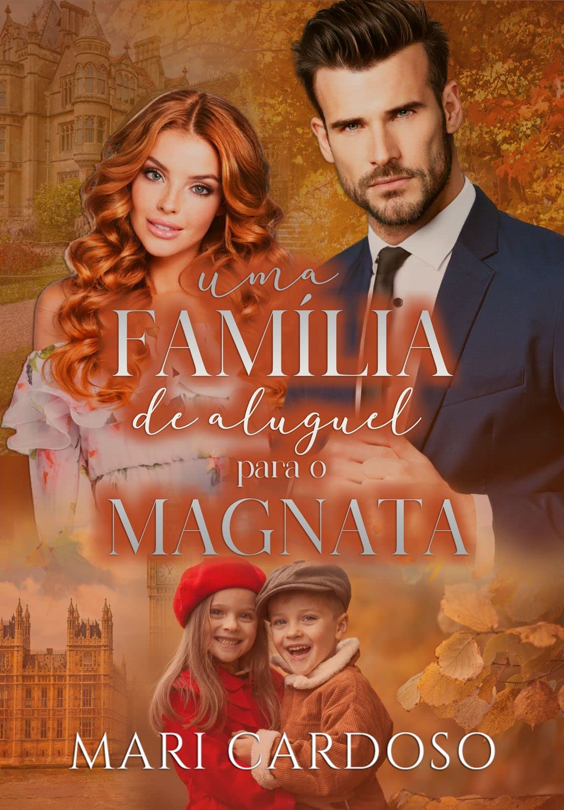 Uma Família de Aluguel Para o Magnata (Portuguese Edition)
