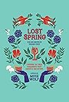 Lost Spring: How ...