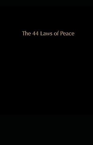 The 44 Laws of Peace