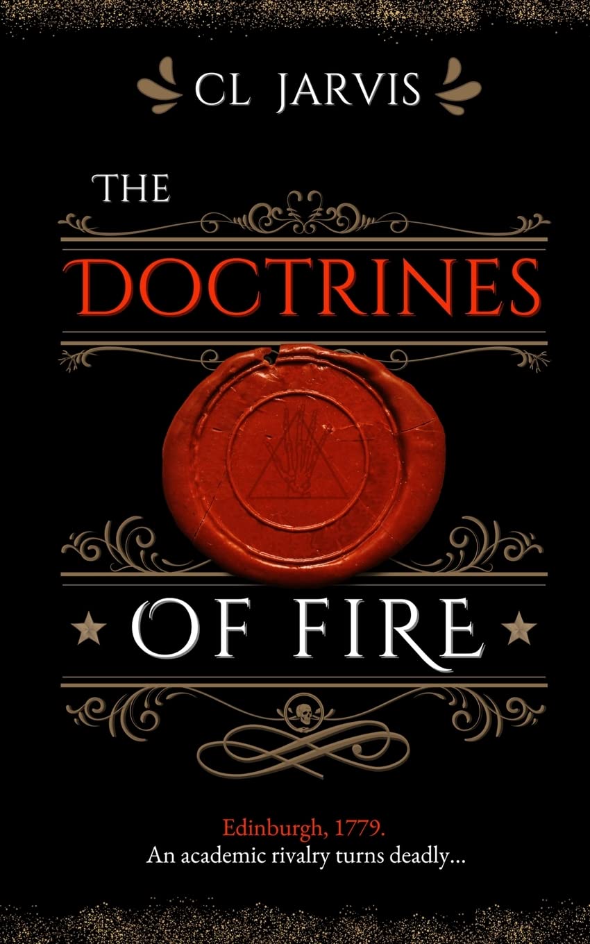 The Doctrines of Fire (The Edinburgh Doctrines, #1)