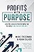 Profits with Purpose: Creat...