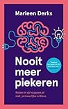 Nooit meer piekeren