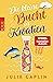 Die kleine Bucht in Kroatien (Romantic Escapes, #8)