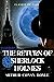 The Return of Sherlock Holmes: Illustrated and Annotated