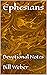 Ephesians: Devotional Notes (New Testament Devotions)