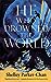 He Who Drowned the World (T...