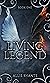 Living Legend (Living Legend #1)