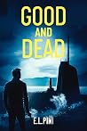 Good and Dead