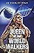 Queen of the World Walkers