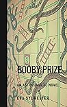 Booby Prize: An A...