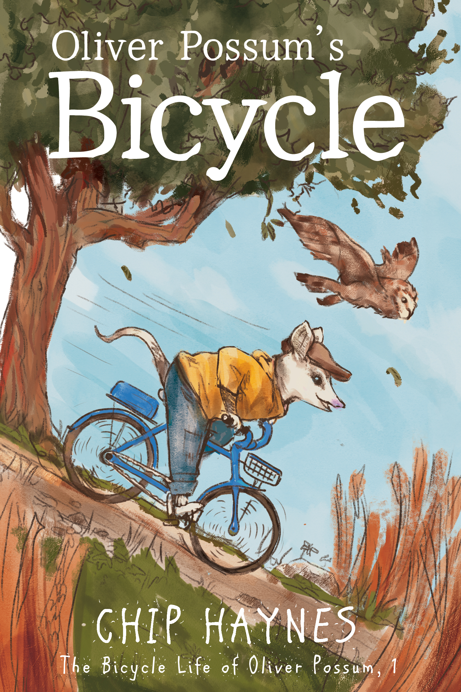 Oliver Possum's Bicycle (The Bicycle Life of Oliver Possum Book 1)