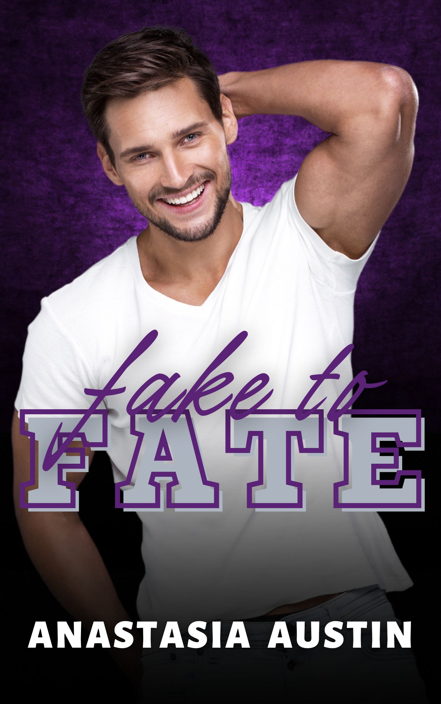 Fake to Fate (Fate, #0.5)