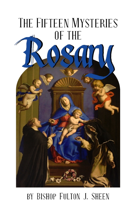 The Fifteen Mysteries of the Rosary (Paperback)