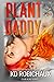 Plant Daddy: Part 2 (The Submissive Diaries (a Club Alias Spin-Off Series))