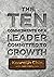 The Ten Commitments Of A Leader Committed To Growth by Kenneth Chin