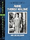 The Untold Story of Annie Turnbo Malone by Artika R. Tyner
