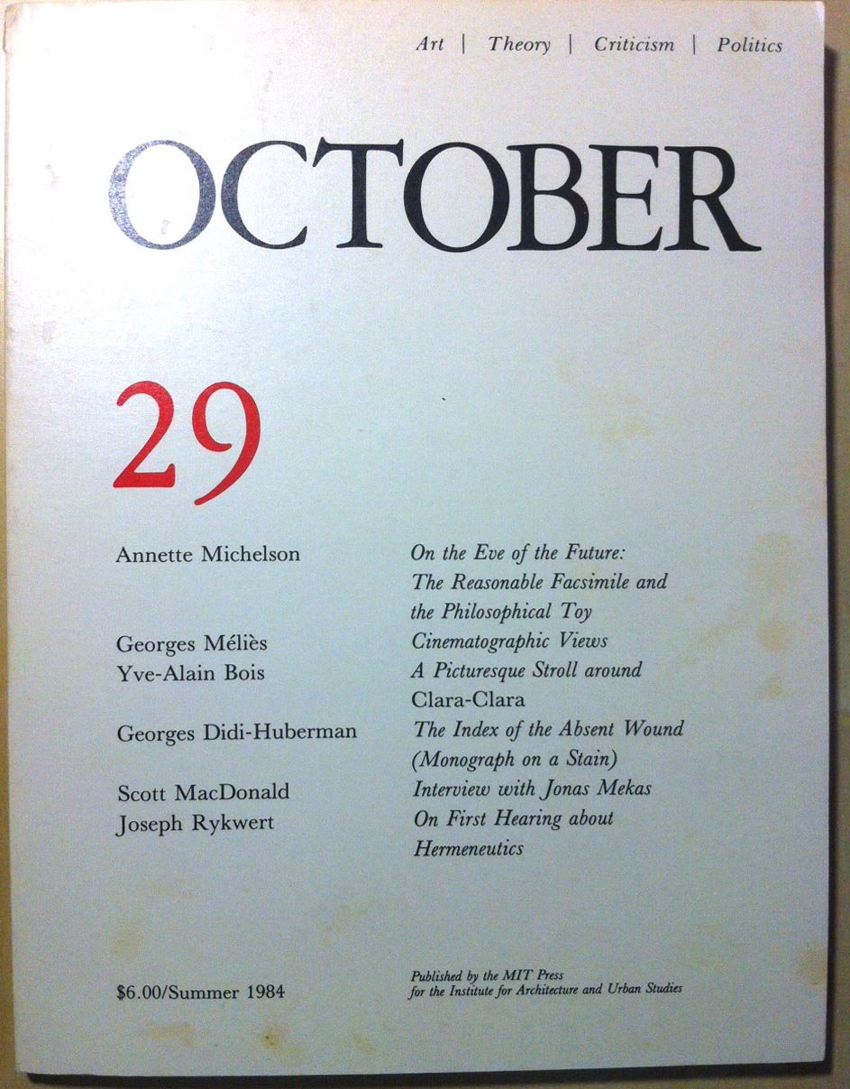 October 29: Art/ Theory/ Criticism/ Politics - Summer 1984