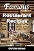 Famous Restaurant Recipes by Elliot Michaels