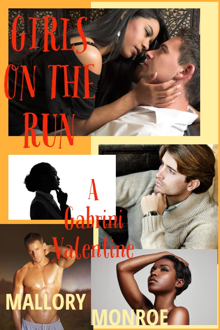 Girls on the Run: A Gabrini Valentine (Kindle Edition)