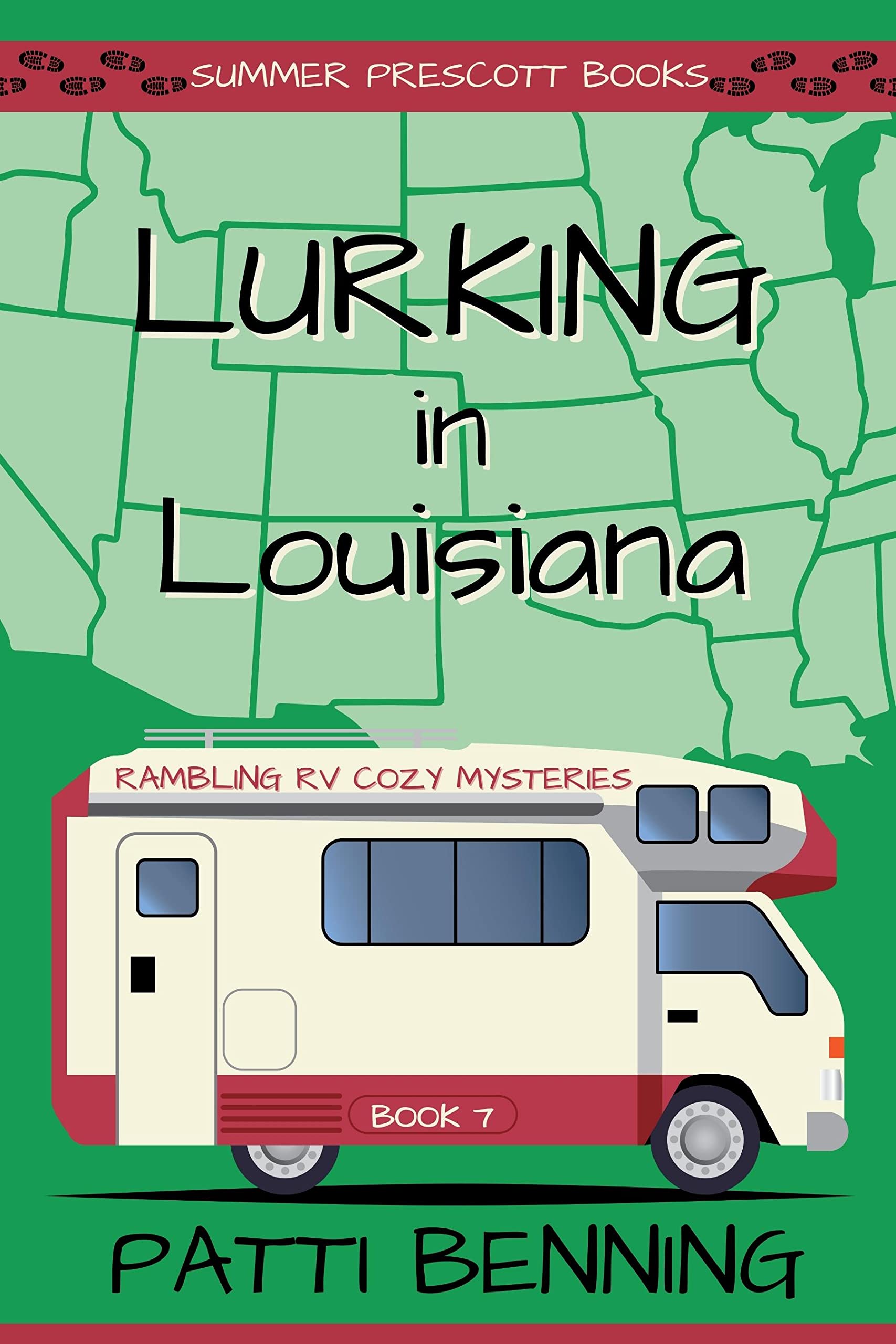 Lurking in Louisiana (Rambling RV Cozy Mysteries #7)