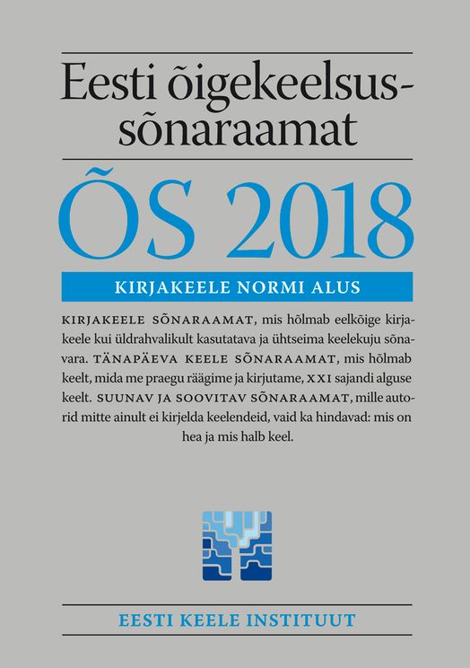 Eesti õigekeelsussõnaraamat ÕS 2018