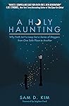 A Holy Haunting: ...