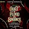 Court of Blood and Bindings