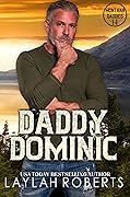 Daddy Dominic (Montana Daddies #14)