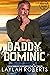 Daddy Dominic (Montana Dadd...