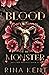 Blood of My Monster (Monste...