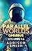 Parallel Worlds: A Collection of Science Fiction Short Stories (Addison Smith Chapbook Collection 1)